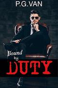 Bound By Duty by P.G. Van, MV Kasi