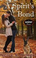 A Spirit’s Bond  (Havenport Romance) by Nicole S. Patrick
