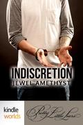 Indiscretion (Pretty Little Liars Universe) by Jewel Amethyst