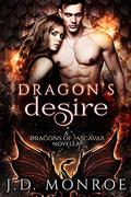 Dragon's Desire: A Dragons of Ascavar Novella  (The Dragons of Ascavar) by J.D. Monroe