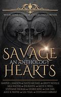 Savage Hearts: A Paranormal Romance Anthology by David Michael