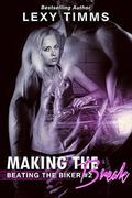 Making the Break: MC Biker Romance (Beating the Biker #2) by Book Cover by Design