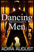 Dancing Men by Adira August