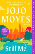 Still Me (Me Before You #3) by Jojo Moyes