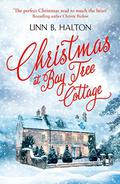 Christmas at Bay Tree Cottage (Christmas in the Country #2) by Linn B. Halton