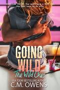 Going Wild (The Wild Ones #2) by C.M. Owens
