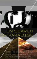 In Search of Paradise by Annemarie Musawale