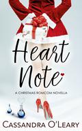 Heart Note: A Christmas romcom novella by Cassandra O'Leary