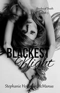 Blackest Night (Shades of Death #3) by Stephanie Hoffman McManus