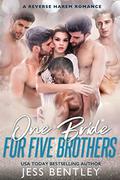 One Bride for Five Brothers by ReddHott Covers