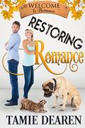 Restoring Romance  (Fall Into Romance) by Welcome to Romance