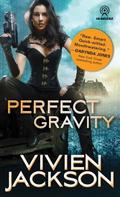 Perfect Gravity (Tether #2) by Vivien Jackson