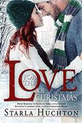 For the Love of Christmas by Starla Huchton