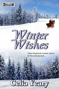 Winter Wishes by Celia Yeary