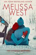 Merrily in Love (The Littleton Brothers #3) by Melissa West