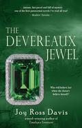 The Devereaux Jewel by Joy Ross Davis
