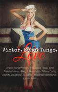Victor. Echo. Tango. Love by Lynzie Allen