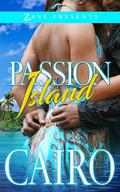 Passion Island: A Novel by Cairo