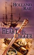 Heart and Dagger  (The Ships in the Night Series) by Holland Rae