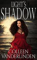 Light's Shadow (Copper Falls #3) by Colleen Vanderlinden