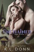 Unchained (Hogan Brother's #3) by Sensual Graphic Designs