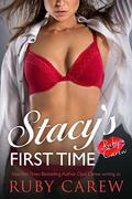 Stacy's First Time: Older Man, Younger Woman Virgin Romance (Stacy and Her Dad's Best Friend #1) by Ruby Carew