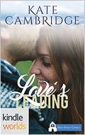 First Street Church Romances: Love's Leading  (Kindle Worlds Novella) by Kate Cambridge