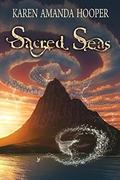 Sacred Seas (The Sea Monster Memoirs #3) by Karen Amanda Hooper