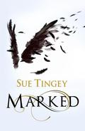 Marked (The Soulseer Chronicles #1) by Sue Tingey