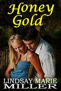 Honey Gold (Murder in Savannah #2) by Lindsay Marie Miller