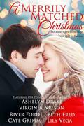 A Merrily Matched Christmas by Beth Fred