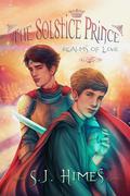 The Solstice Prince by S.J. Himes, Sheena Jolie