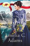 RNWMP: Bride for Samuel by Amelia C. Adams