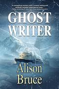 Ghost Writer by Alison Bruce