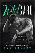 Wild Card by Ava Ashley