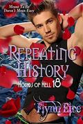 Repeating History (Hounds of Hell #18) by Flynn Eire