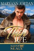 Thin Ice: (Sleeper SEALs #7) by Suspense Sisters