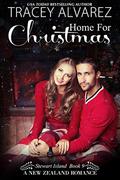 Home For Christmas (Stewart Island #9) by Tracey Alvarez