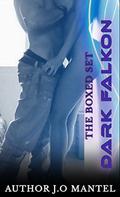 Dark Falkon: The Boxed Set by J.O Mantel