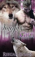 Omega's Gift (Hood Ridge Omegas #4) by Reegan Lynch