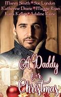 A DADDY FOR CHRISTMAS by Katherine Deane