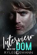 Interview with the Dom by Rylee Swann