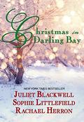A Darling Bay Christmas: Three Heartwarming Holiday Short Stories by Rachael Herron