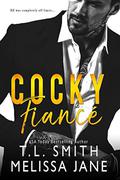 Cocky Fiancé by Melissa Jane, T.L. Smith