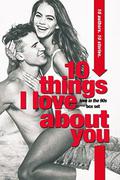 10 Things I Love About You: A Love in the '90s Anthology by Tia Silverthorne Bach