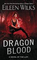 Dragon Blood (World of the Lupi #14) by Eileen Wilks