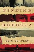 Finding Rebecca by Eoin Dempsey
