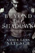 Beyond the Shadows by Amber Lynn Natusch