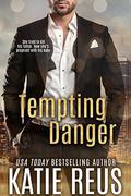 Tempting Danger by Katie Reus