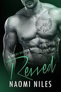 Revved  (A Standalone Romance)  (A Savery Brother Book) by Naomi Niles